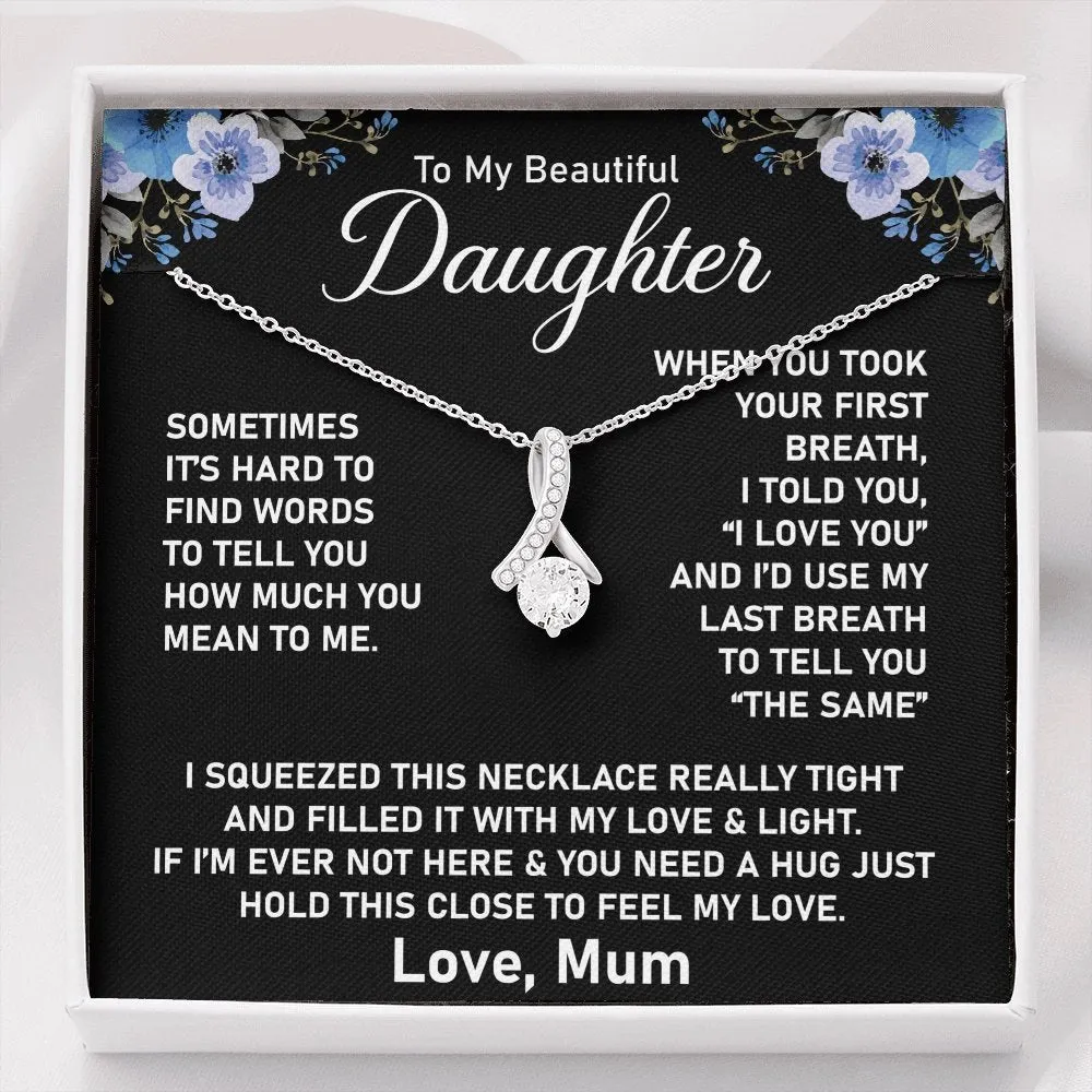 To My Daughter Necklace From Mother- Jewellery Gifts